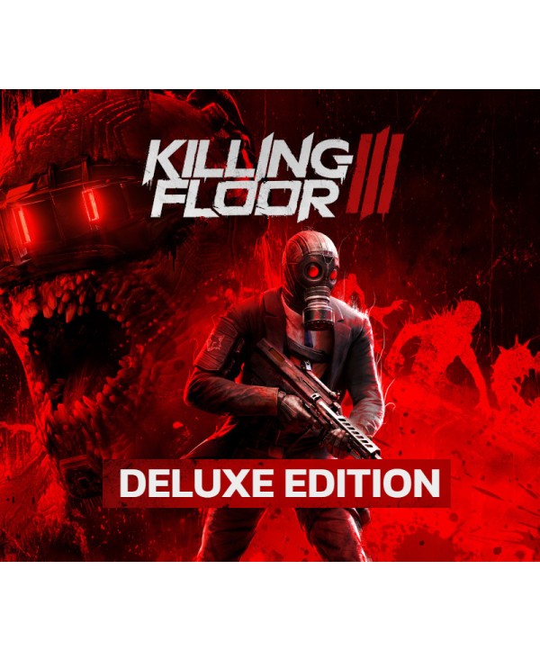 Killing Floor 3 Deluxe Edition + Pre-Order Bonus DLC Steam Key GLOBAL